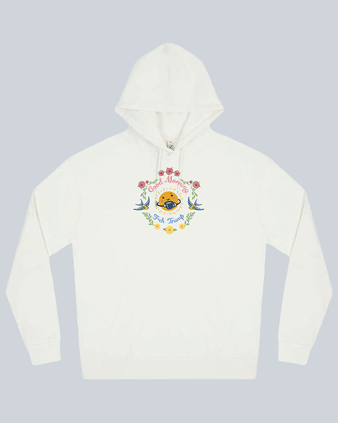 Good Morning! Hoodie